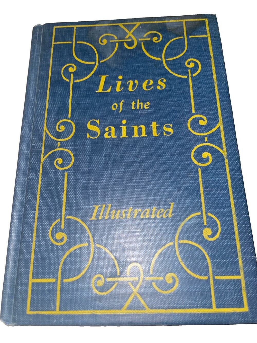 Vintage Lives Of The Saints Illustrated Hoever Catholic Book Blue HC 1993 USA